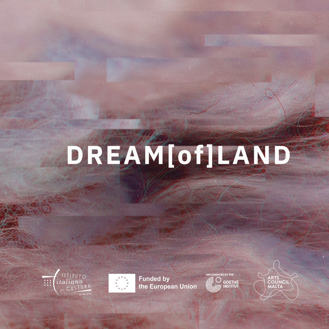 DREAM [of] LAND